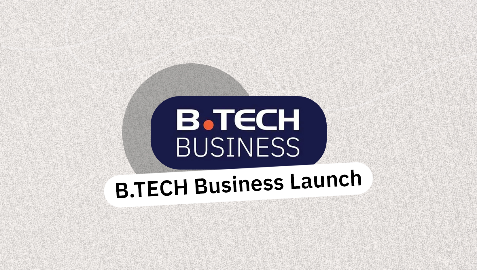 B.TECH Launches 'B.TECH Business' to Revolutionise Egypt’s Corporate ...
