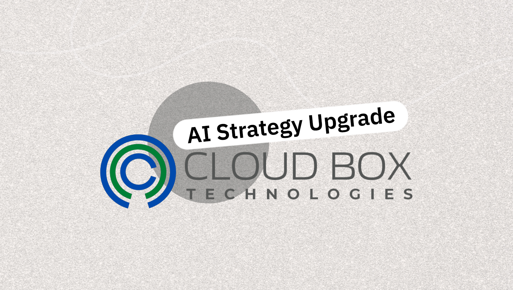 Cloud Box Technologies Elevates AI Game with New Strategy and ...