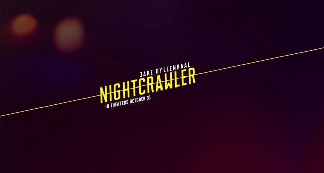 Nightcrawler-wallpaper افضل افلام شهر نوفمبر